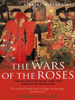 cover image of A Brief History of the Wars of the Roses